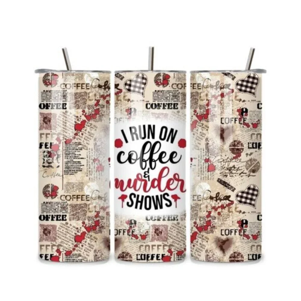 Coffee And Murder Shows 20oz Stainless Steel Tumbler